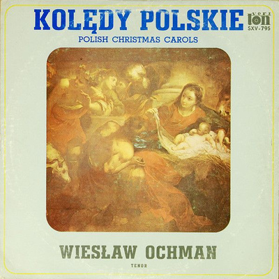 Wiesław Ochman - Kolędy Polskie. Polish Christmas Carols (Poland, Vinyl)