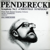 Krzysztof Penderecki - Wielka Orkiestra Symfoniczna Polskiego Radia I Telewizji, Jacek Kaspszyk - Symphony No. 2 "Christmas Symphony" (1981, Poland, Vinyl)
