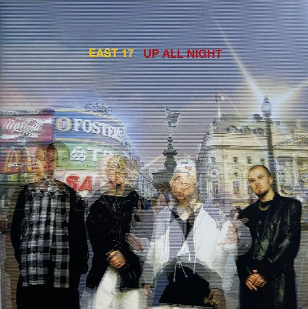 East 17 - Up All Night (1995, Lenticular, CD)