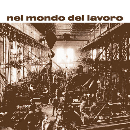 Rino De Filippi - Nel Mondo Del Lavoro (2022, Italy, Vinyl)