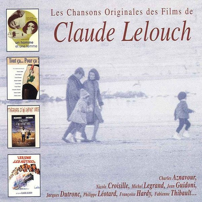 Various - Les Chansons Originales Des Films De Claude Lelouch (1998, Europe, CD)