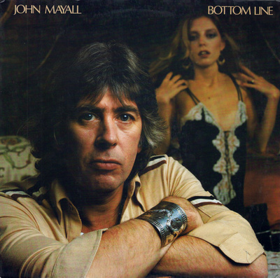 John Mayall - Bottom Line (1979, US, Vinyl)