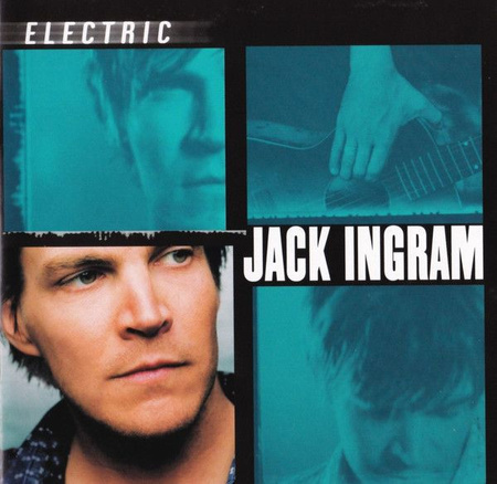 Jack Ingram - Electric (2002, CD)