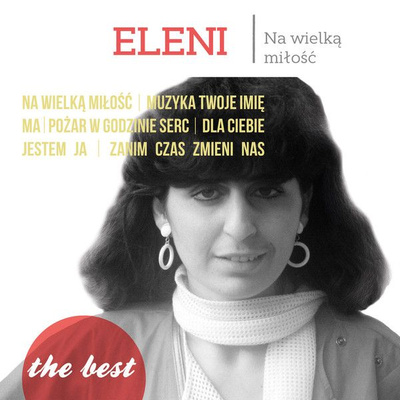 Eleni - The Best: na wielką miłość (2021, Vinyl)