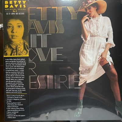 Betty Davis - Is It Love Or Desire (2023, UK, Europe & US, Vinyl)