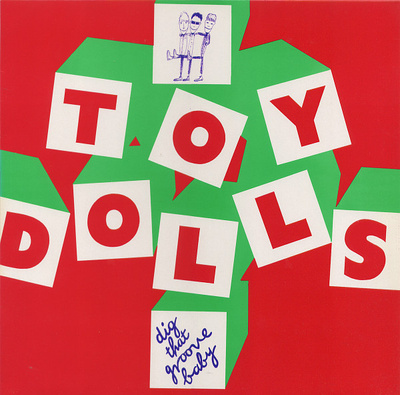 Toy Dolls - Dig That Groove Baby (1985, Germany, Vinyl)