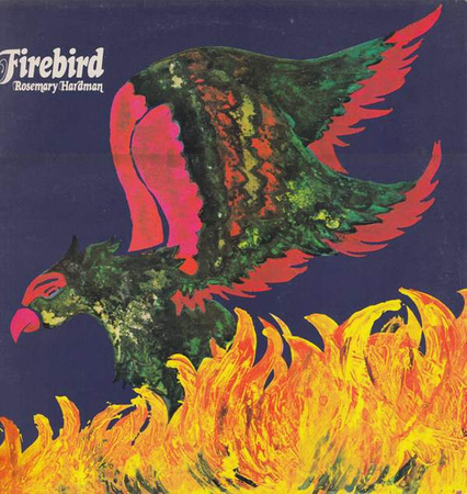 Rosemary Hardman - Firebird (1972, UK, Vinyl)