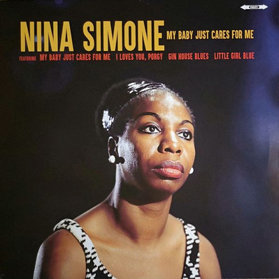 Nina Simone - My Baby Just Cares For Me (2017, Europe, Vinyl)