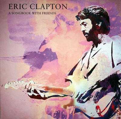 Eric Clapton - A Songbook With Friends (2019, 180 g Lavender marbled translucent, Vinyl)