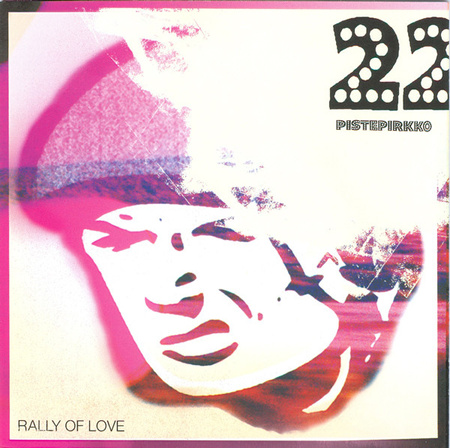 22 Pistepirkko - Rally Of Love (2001, Germany, Vinyl)