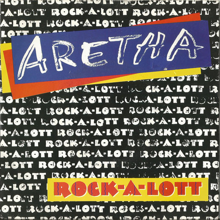 Aretha Franklin - Rock-A-Lott (1987, UK, Vinyl)
