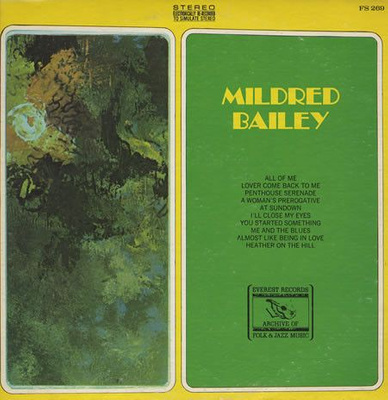 Mildred Bailey - Mildred Bailey (1973, electronically re-recorded to simulate stereo, Vinyl)