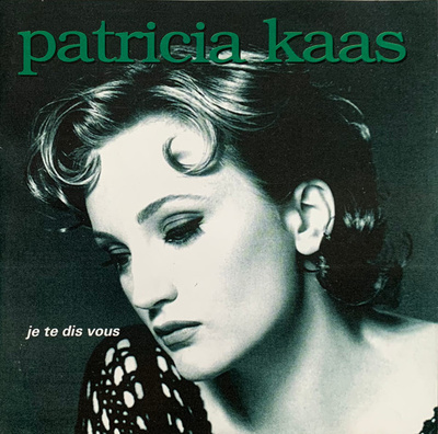 Patricia Kaas - Je Te Dis Vous (1993, Europe, CD)