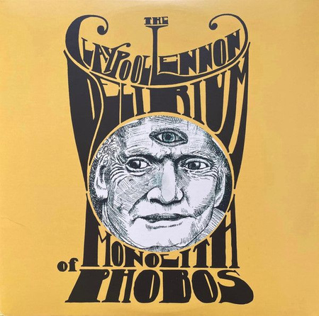 The Claypool Lennon Delirium - Monolith Of Phobos (2016, US, Vinyl)