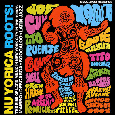 Various - Nu Yorica Roots! The Rise Of Latin Music In New York City In The 1960s (2000, UK, Vinyl)