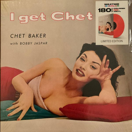 Chet Baker , Bobby Jaspar - I get Chet… (2022, UK & Europe, Vinyl)