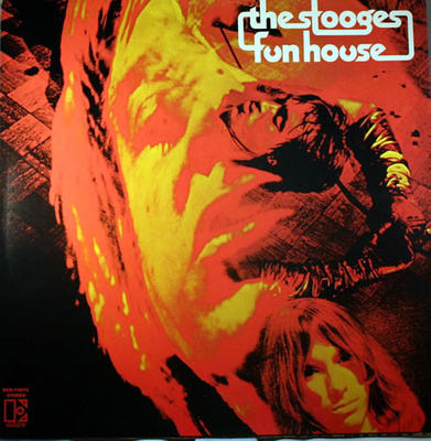 Stooges, The - Fun House (2005, Europe, Vinyl)