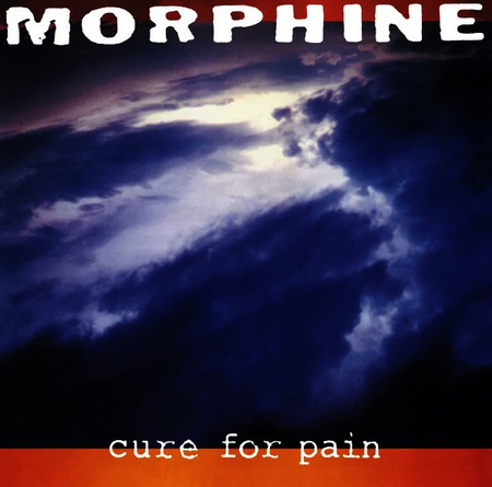 Morphine (2) - Cure For Pain (2024, UK & Europe, Vinyl)