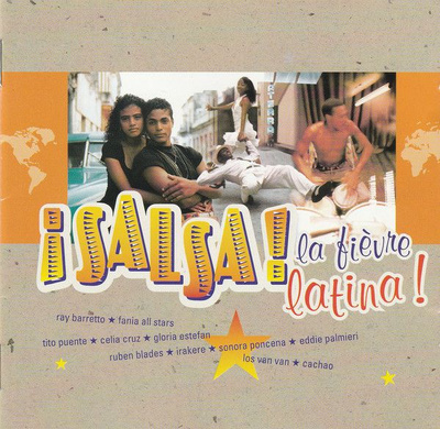 Various - ¡Salsa! La Fièvre Latina! (1996, CD)