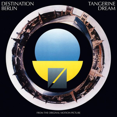 Tangerine Dream - Destination Berlin (From The Original Motion Picture) (2020, Vinyl)