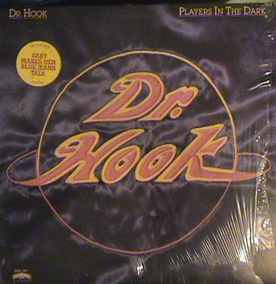 Dr. Hook - Players In The Dark (1982, US, Vinyl)