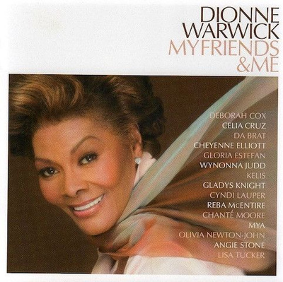 Dionne Warwick - My Friends & Me (2006, CD)