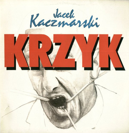 Jacek Kaczmarski - Krzyk (1989, Poland, Vinyl)