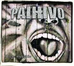 Paihivo - Przede Wszystkim (2015, CD)