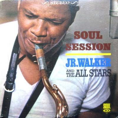 Junior Walker & The All Stars - Soul Session (1966, Vinyl)