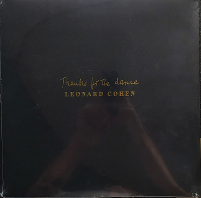 Leonard Cohen - Thanks For The Dance (2019, Europe, Vinyl)