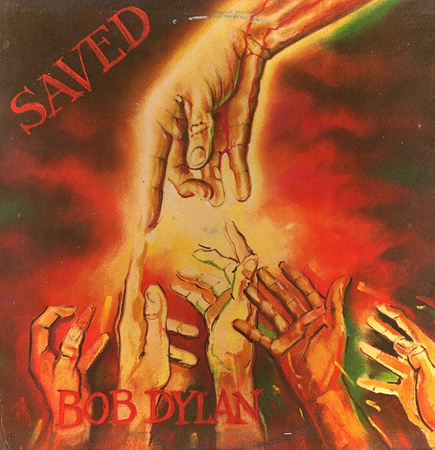 Bob Dylan - Saved (1980, Europe, Vinyl)