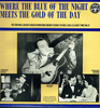 Bing Crosby ‎– Where The Blue Of The Night Meets The Gold Of The Day