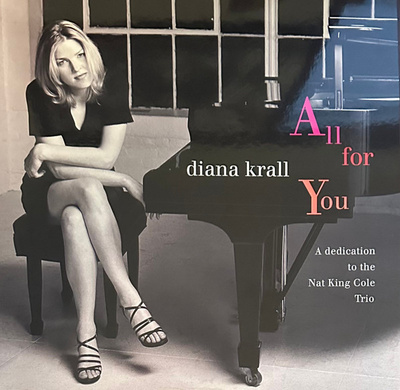 Diana Krall - All For You (A Dedication To The Nat King Cole Trio) (2024, Worldwide, Vinyl)