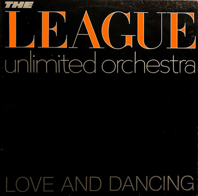 League Unlimited Orchestra, The - Love And Dancing (1982, Scandinavia, Vinyl)