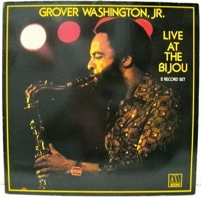 Grover Washington, Jr. - Live At The Bijou (1983, Germany, Vinyl)