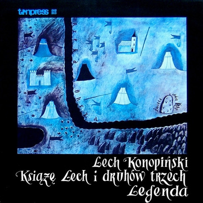 Lech Konopiński - Książę Lech I Druhów Trzech (Legenda) (1985, Poland, Vinyl)