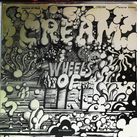 Cream (2) - Wheels Of Fire (1968, Germany, Vinyl)