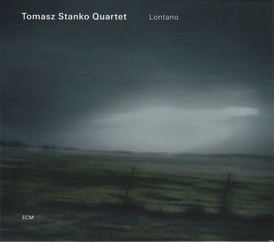 Tomasz Stańko Quartet - Lontano (2006, Germany, CD)