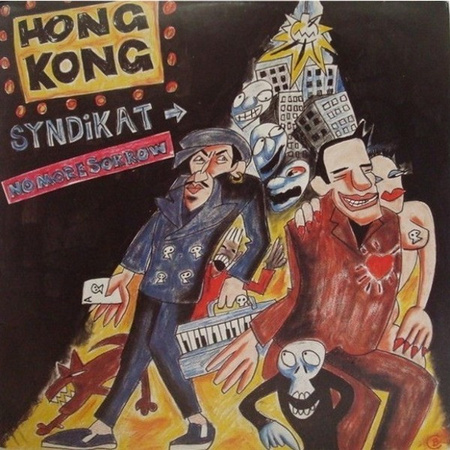 Hongkong Syndikat - No More Sorrow (1987, Germany, Vinyl)