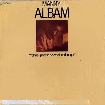 Manny Albam - The Jazz Workshop