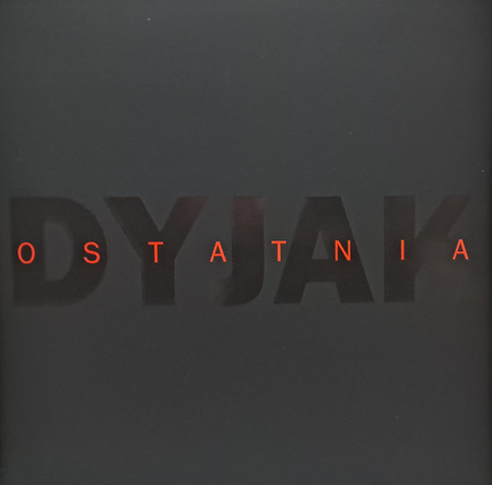 Marek Dyjak - Dyjak – Ostatnia (2024, Poland, Vinyl)