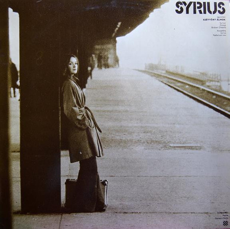 Syrius - Széttört Álmok = Broken Dreams (1976, Hungary, Vinyl)