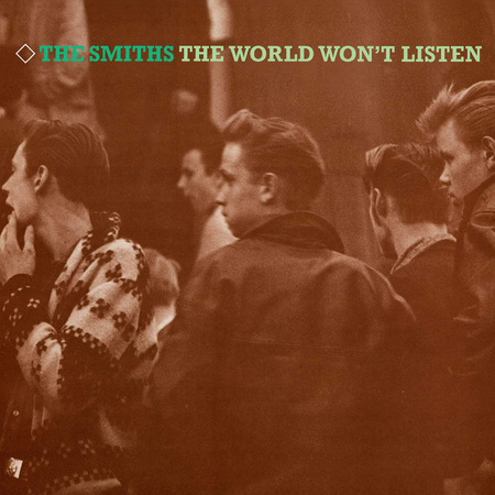 Smiths, The - The World Won't Listen (2012, UK, Europe & US, Vinyl)