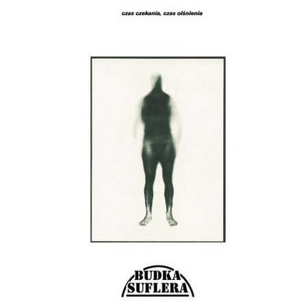 Budka Suflera - Czas Czekania, Czas Olśnienia (1984, Poland, Vinyl)