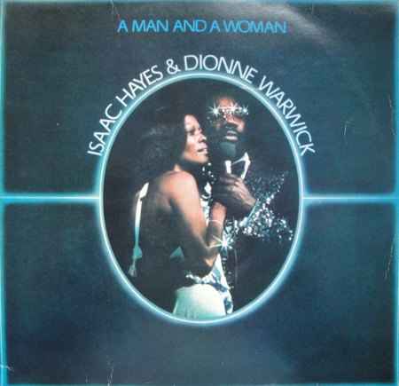 Isaac Hayes & Dionne Warwick - A Man And A Woman (1977, Yugoslavia, Vinyl)