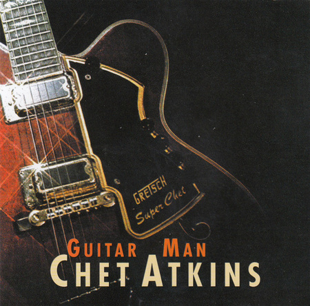 Chet Atkins - Guitar Man (0, Europe, CD)