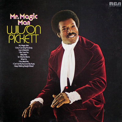 Wilson Pickett - Mr. Magic Man (1973, US, Vinyl)