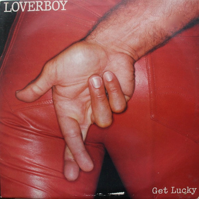 Loverboy - Get Lucky (1981, Europe, Vinyl)