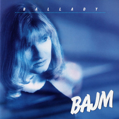 Bajm - Ballady (1997, Poland, CD)