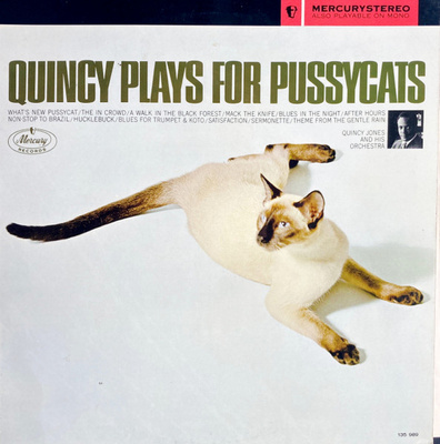 Quincy Jones And His Orchestra - Plays For Pussycats (0, Netherlands, Vinyl)